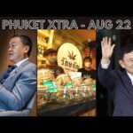 New Prime Minister! Thaksin returns and goes to jail, Phuket cannabis inspections || Thailand News