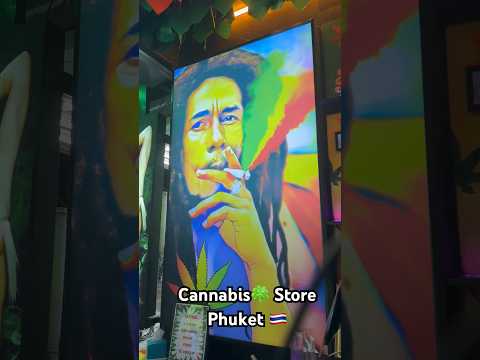 Cannabis 🌿 Store in 🇹🇭 Thailand #thailand #shorts #bobmarley