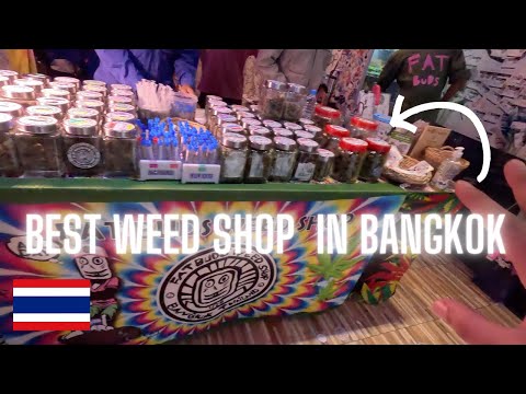 BEST WEED SHOP IN BANGKOK THAILAND 🇹🇭