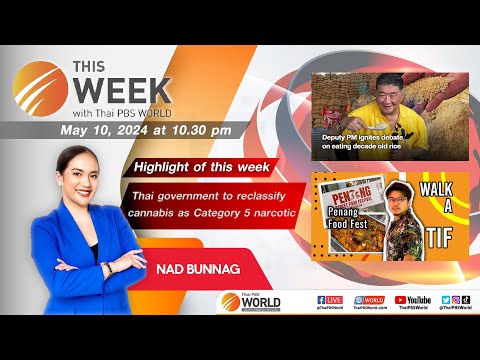 This Week with Thai PBS World 10th May 2024