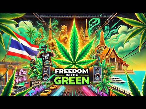 Freedom in the Green: Thailand’s Cannabis Legalization Rap (Animated)