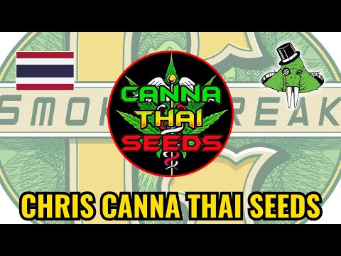 Chris Canna Thai Seeds. January 14 2025.