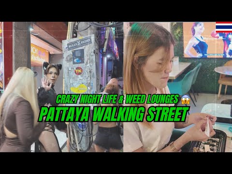 Pattaya Walking Street After Dark: Inside the Cannabis Café & Wild Party Vibes ! *shocking*