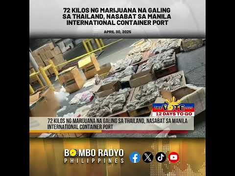 72 kg ng marijuana na galing sa Thailand, nasabat sa MICP | Bombo Radyo