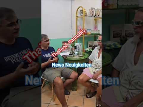 Cannabis in Thailand 2025 – Was gilt wirklich? | Talk with Dan at Greenhead Clinic Kamala Phuket