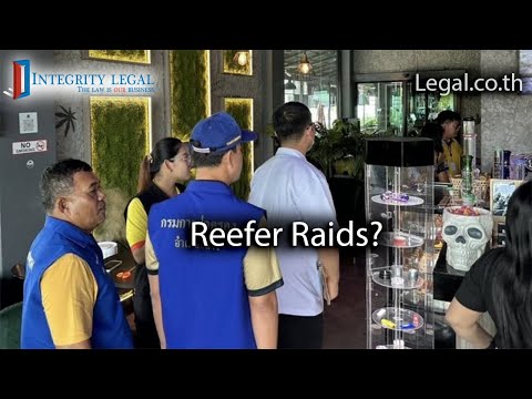 Raids on Thai Cannabis Shops Commence?