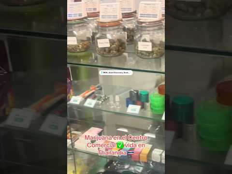 🇹🇭Thailand where you can buy weed at the mall. #cannabis #bangkok #thailand