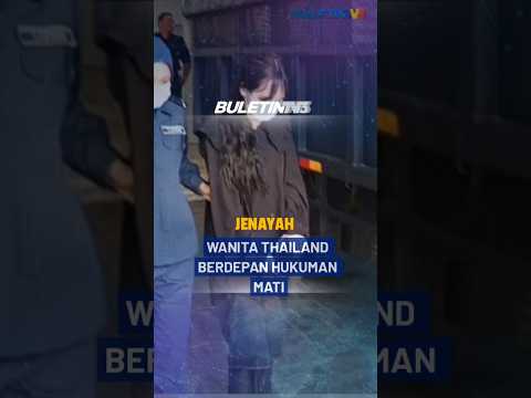 JENAYAH | Wanita Warga Thailand Didakwa Edar Ganja Di Padang Besar