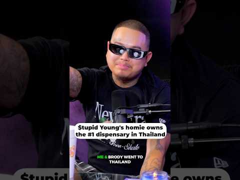 $tupid Young’s homie owns the #1 dispensary in Thailand
