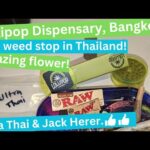 Thailand cannabis Lollipop dispensary first impressions of Thai weed and shop layout + price tag