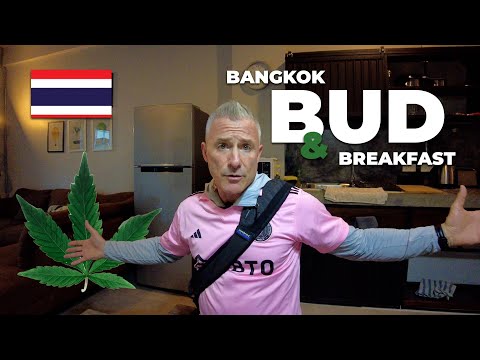 Free Weed: AirbnBud Bangkok Bud & Breakfast