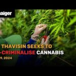 Thailand News May 9: PM Thavisin seeks to re-criminalise cannabis