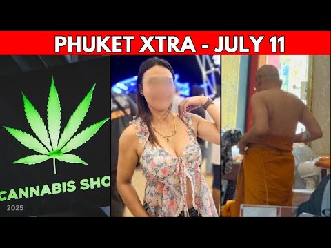 Phuket Medical Cannabis Era Begins, Ms Golf’s Affair Topples Temple Elders || Thailand News