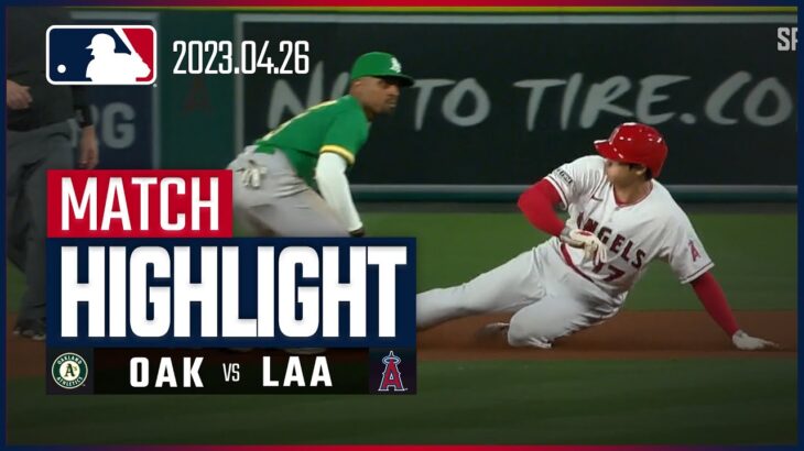 【大谷1イニング2盗塁!!エンゼルスが接戦を制す】4.26アスレチックスVSエンゼルス 日本語ハイライト #MLB