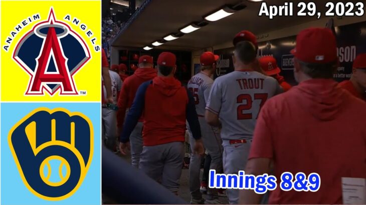 Los Angeles Angels vs Milwaukee Brewers ( innings 8&9 ) April 28, 2023 | MLB Highlights 2023