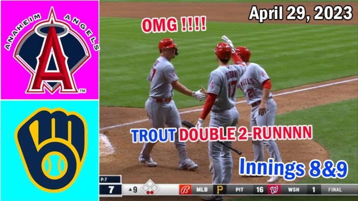 Los Angeles Angels vs Milwaukee Brewers ( innings 8&9 ) April 29, 2023 | MLB Highlights 2023