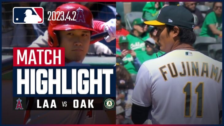 【大谷翔平VS藤浪晋太郎 メジャー初対決】4.2 エンゼルス VS アスレチックス 日本語ハイライト