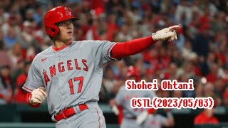 大谷翔平 全投球＆全打席ダイジェスト(2023/05/03 @STL)/Shohei Ohtani(2023/05/03 @STL)