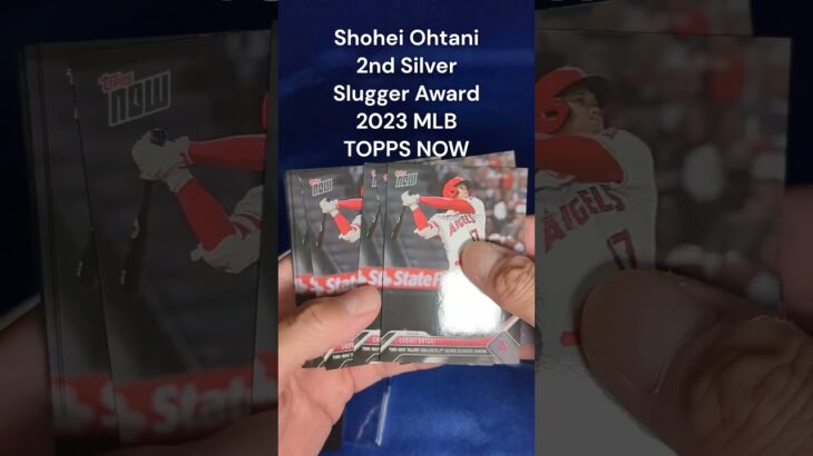 Shohei Ohtani 2nd Silver Slugger Award 2023 MLB TOPPS NOW #大谷翔平 #野球カード #MLB