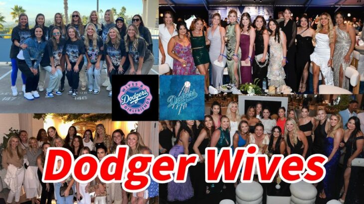 大谷翔平 ”Dodger Wives”ドジャース奥様会”Dodgers Family”