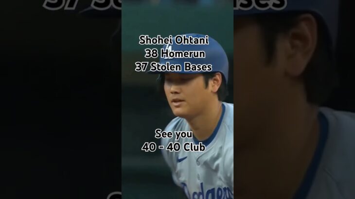 Shohei Ohtani 38 Homerun  37 Stolen Bases