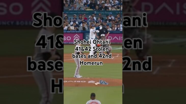 Shohei Ohtani 41&42 Stolen bases and 42nd Homerun #mlbb #baseball