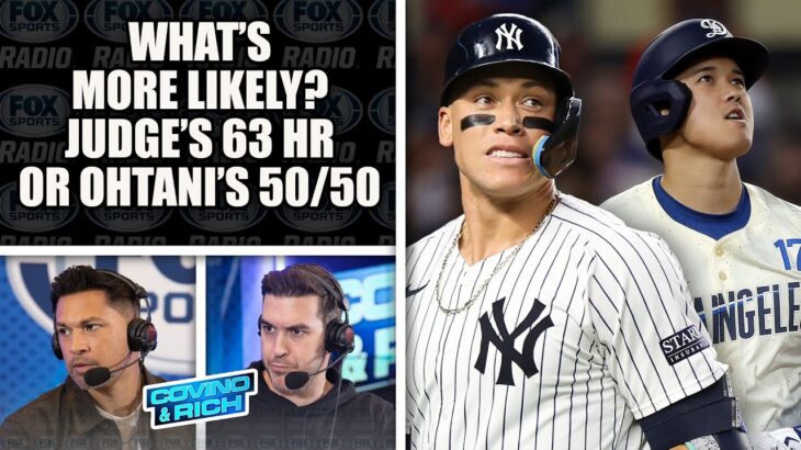 What’s More Likely: Shohei Ohtani’s 50/50 or Aaron Judge’s 63 Home Runs? | COVINO & RICH