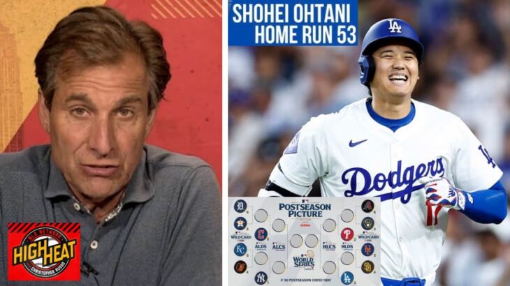 High Heat | Mad Dog “Breaking Down” the Postseason Picture: Shohei Ohtani & Dodgers are UNSTOPPABLE!