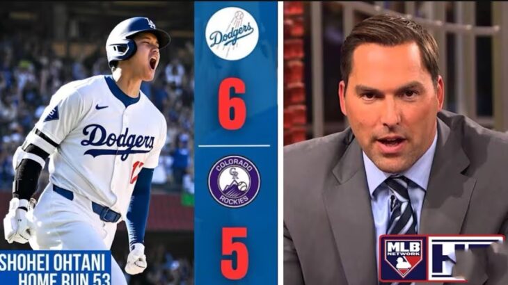 MLB Central | “53rd Home Run! Shohei Ohtani is the GOAT!” – Mark Derosa on Dodgers beat Rockies 6-5