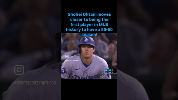 Shohei Ohtani 50/50 season? ⚾️⚾️⚾️⚾️ ( will be first in MLB History )