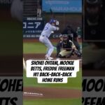 Shohei Ohtani, Mookie Betts, Freddie Freeman HIT Back-Back-Back HOME RUNS!