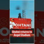 Shohei Ohtani return to Angel Stadium #mlb #mlbb #baseball #shorts @MLB