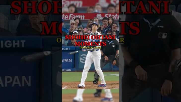 Top 12 Best Moments of Shohei Ohtani’s MLB Career | Part 2