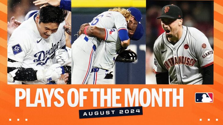 Top 25 Plays of August 2024 (ft. Shohei Ohtani walk-off grand slam, Blake Snell’s no-hitter & more!)