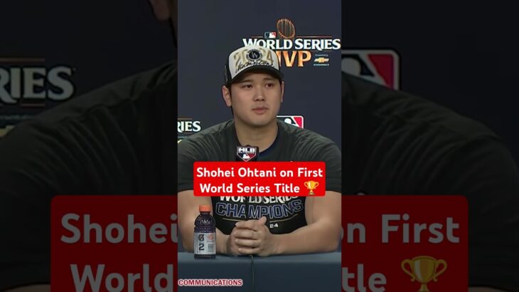 Shohei Ohtani on Winning World Series with Dodgers