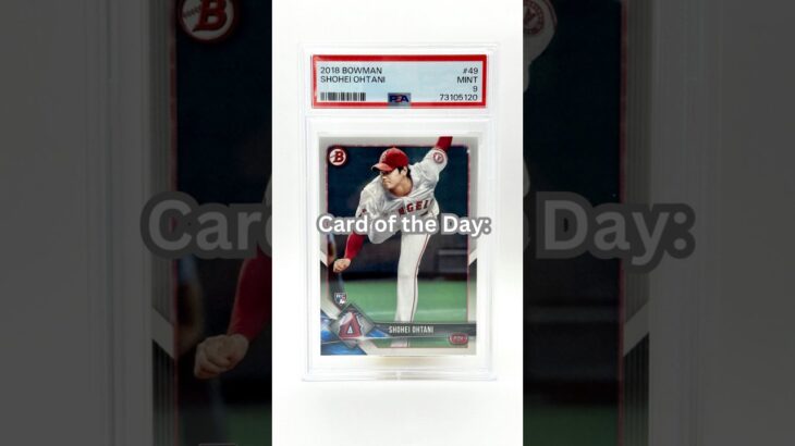 Card of the Day: 2018 Bowman Shohei Ohtani Rookie PSA 9 #baseball #ohtani #mlb #mvp #dodgers #cards