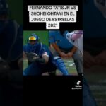 Juego de estrellas 2021/ Fernando Tatis jr y Shohei Ohtani. Parte1