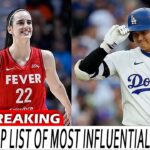 Shohei Ohtani and Caitlin Clark top list of most influential athletes