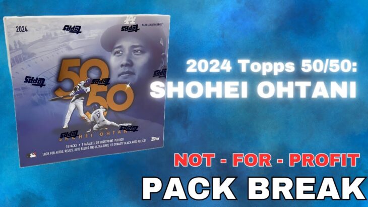 2024 Topps 50/50: Shohei Ohtani Box Break!