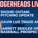 DodgerHeads Live: Shohei Ohtani’s pitching plan, did Dodgers get enough in Gavin Lux trade?