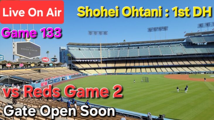 【ライブ配信】対シンシナティ・レッズ〜シリーズ2戦目〜大谷翔平選手は1番DHで出場⚾️まもなくゲートオープン⚾️Shinsuke Handyman がライブ配信中！
