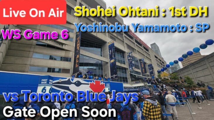 【ライブ配信】対トロント•ブルージェイズ〜WS第6戦〜大谷翔平選手は1番DHで出場⚾️山本由伸投手は先発投手で出場⚾️まもなくゲートオープン⚾️Shinsuke Handyman がライブ配信中!