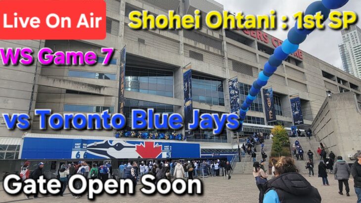 【ライブ配信】対トロント•ブルージェイズ〜WS第7戦〜大谷翔平選手は1番先発投手で出場⚾️まもなくゲートオープン⚾️Shinsuke Handyman がライブ配信中！