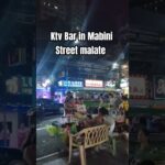 2023年 KTV BAR IN MABINI STREET MALATE MANILA PART 2 | MANILA KOREA TOWN | MABINI STREET MALATE MANILA