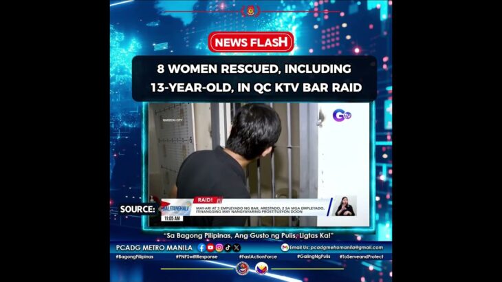 2024年 8 women rescued, including 13-year-old, in QC KTV bar raid