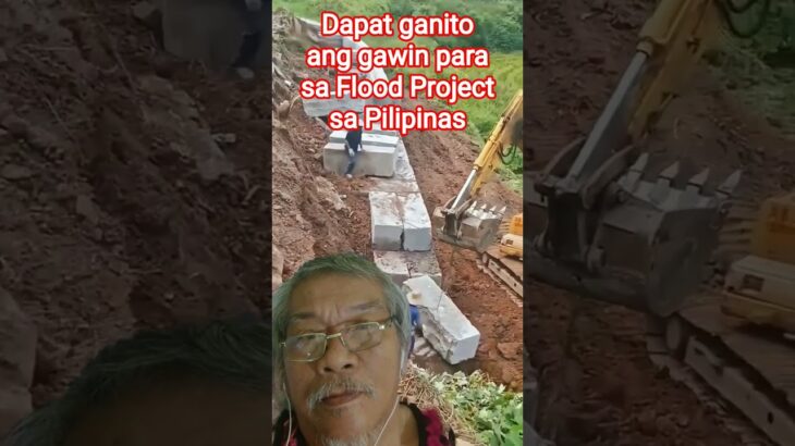 2025年　Dapat Ganito ang Gawin Para sa Flood Project sa Pilipinas