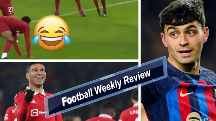 Mitoma, Gomez, Casemiro, Pedri, Barcelona, Bayern, Juventus, Napoli | Football Weekly Review