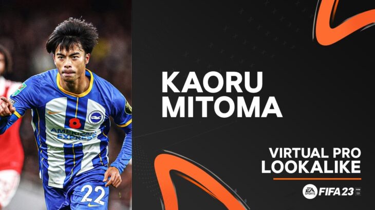 FIFA 23 | PRO CLUBS | KAORU MITOMA (CREATION)