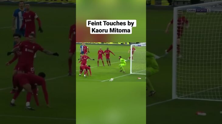 Feint Touches by Kaoru Mitoma vs Liverpool #lensabolasport #kaorumitoma #liverpool