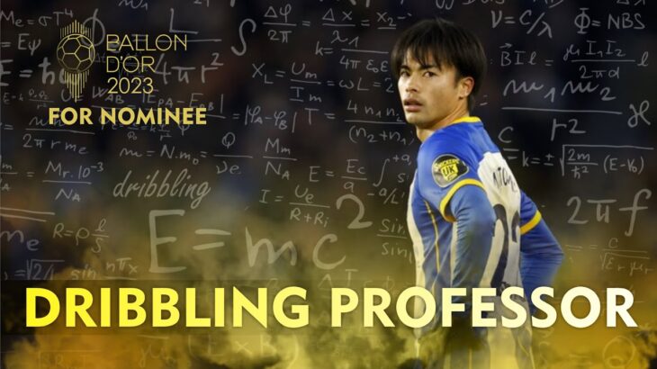 KAORU MITOMA – THE PROFESSOR OF DRIBBLING – BALLON D’OR 2023 NOMINEE